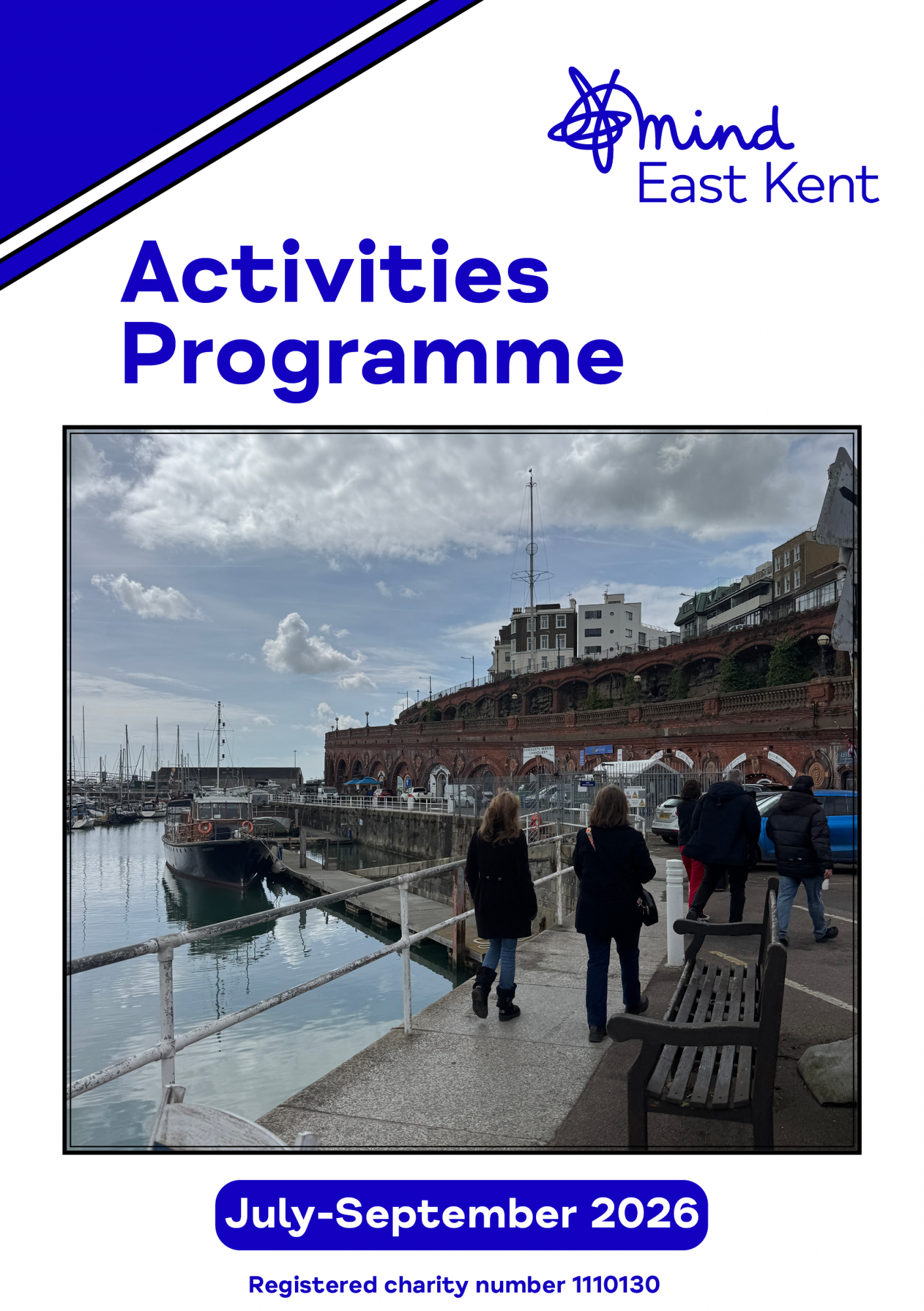 The front cover of the July to September Activities Programme, featuring a picture of our walking group as they go past Ramsgate harbour